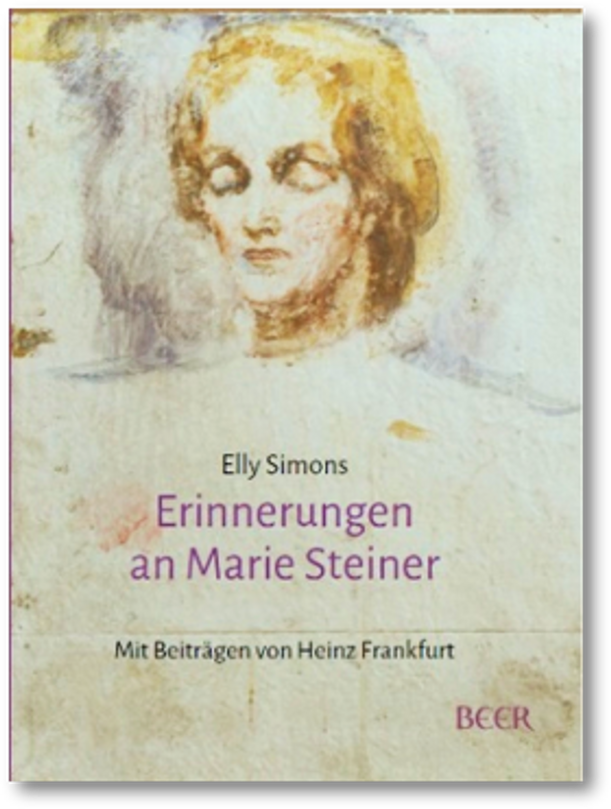 Elly Simons,Erinnerungen an Marie Steine